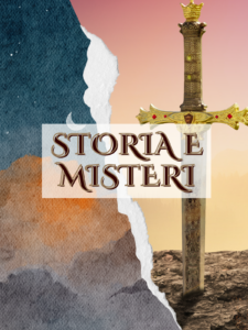 Storia e Misteri